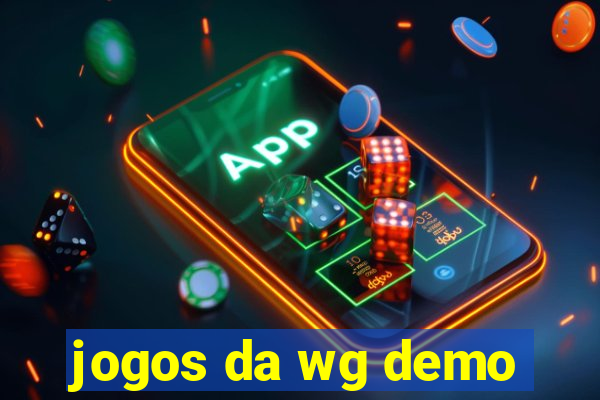 jogos da wg demo